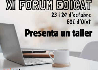Tallers XIè Fórum EOI Olot